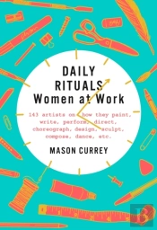 Daily Rituals: Women At Work