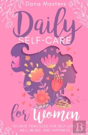 Daily Self-Care For Women
