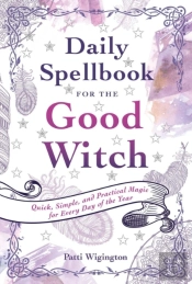Daily Spellbook For The Good Witch