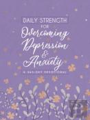 Daily Strength For Overcoming Depression & Anxiety