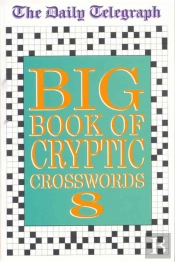'Daily Telegraph' Big Book Of Cryptic Crosswords