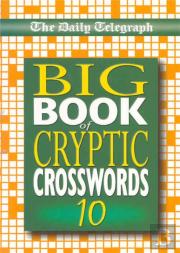 ''Daily Telegraph'' Big Book Of Cryptic Crosswords