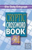 Daily Telegraph Cryptic Crossword Book 54