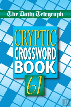 Bertrand.pt - Daily Telegraph Cryptic Crossword Book 61