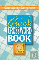 Daily Telegraph Quick Crossword Book 34