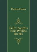 Daily Thoughts From Phillips Brooks