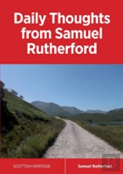 Daily Thoughts From Samuel Rutherford
