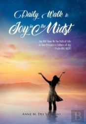 Daily Walk To Joy In The Midst: You Will