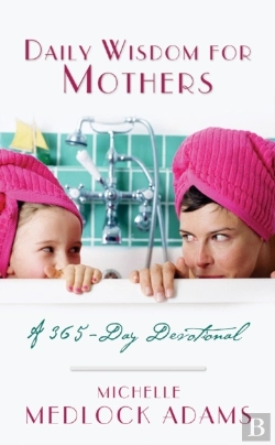 Bertrand.pt - Daily Wisdom For Mothers