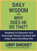 Daily Wisdom For Why Does He Do That?
