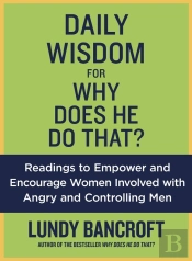 Daily Wisdom For Why Does He Do That?