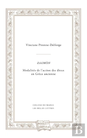 Daimôn : Modalités De L'Action Des Dieux En Grèce Ancienne
