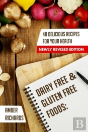 Dairy Free & Gluten Free Foods