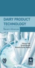 Dairy Product Technology Recent Advances