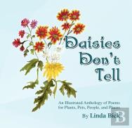 Daisies Don'T Tell