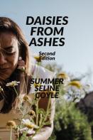 Daisies From Ashes