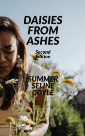 Daisies From Ashes