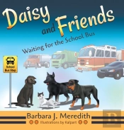 Daisy And Friends Waiting For The School Bus