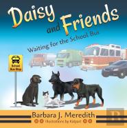 Daisy And Friends Waiting For The School Bus