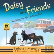 Daisy And Friends Waiting For The School Bus