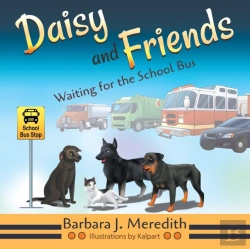 Bertrand.pt - Daisy And Friends Waiting For The School Bus