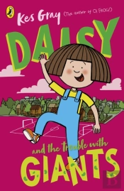 Daisy And The Trouble With Giants
