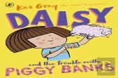 Daisy And The Trouble With Piggy Banks