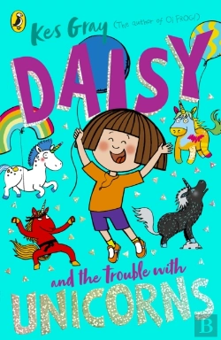 Bertrand.pt - Daisy And The Trouble With Unicorns
