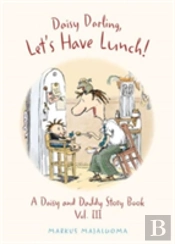 Daisy Darling, Let'S Have Lunch