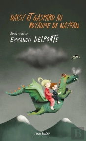 Daisy Et Gaspard Au Royaume De Nayfan