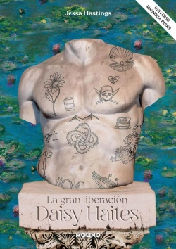 Bertrand.pt - Daisy Haites. La Gran Liberación (Universo Magnolia Parks 4)