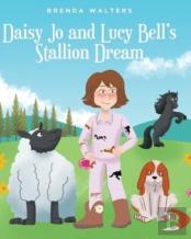Daisy Jo And Lucy Bell'S Stallion Dream
