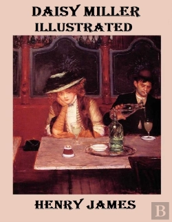 Bertrand.pt - Daisy Miller Illustrated