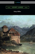 Daisy Miller (With An Introduction By Martin W. Sampson)