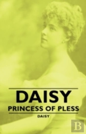 Daisy - Princess Of Pless