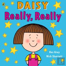 Daisy: Really, Really