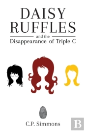 Daisy Ruffles And The Disappearance Of Triple C