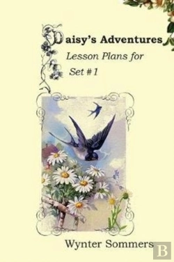 Bertrand.pt - Daisy'S Adventures Lesson Plans For Set #1
