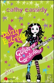 Daizy Estrela e a Guitarra Cor-De-Rosa