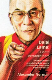 Dalai Lama: O Viata Extraordinara