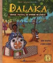 Dalaka ; Voyage Musical En Afrique De L'Ouest