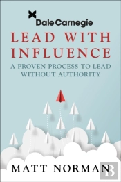 Dale Carnegie & Associates Presents Exercise Your Leadership Superpower