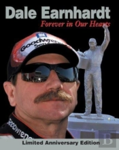 Dale Earnhardt: Forever In Our Hearts