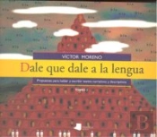 Dale Que Dale A La Lengua