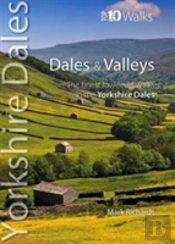 Dales & Valleys - Top 10 Walks Series, Yorkshire Dales