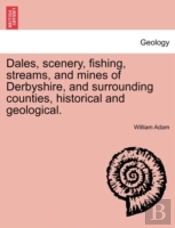 Dales, Scenery, Fishing, Streams, And Mi