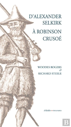 Bertrand.pt - D'Alexander Selkirk A Robinson Crusoe