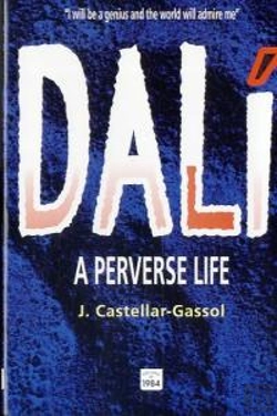 Bertrand.pt - Dalí. A Perverse Life