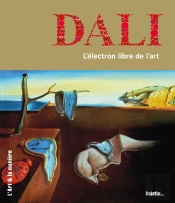 Dali ; L'Élection Libre De L'Art