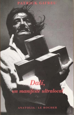 Bertrand.pt - Dali, Un Manifeste Ultralocal